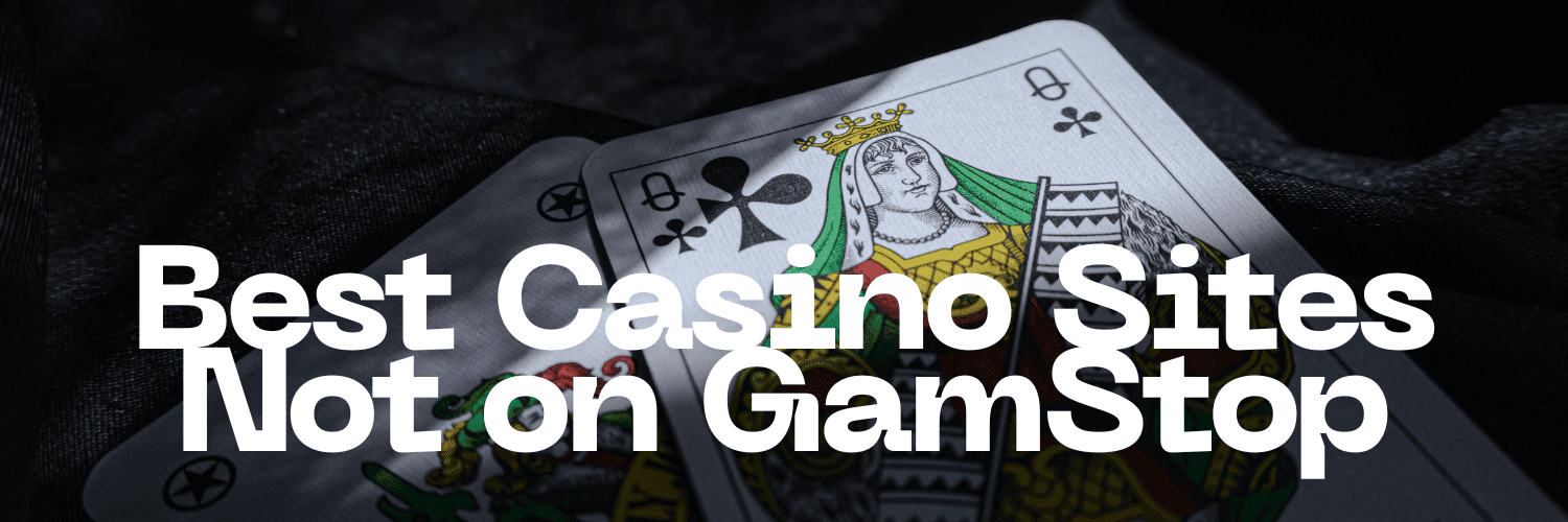 Discovering Online Casinos Not on GamStop A Guide to Your Options