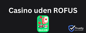 Discover the Best Casino Uden ROFUS in Denmark