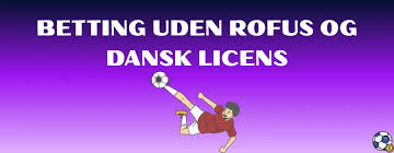 Casino Uden ROFUS for Danske Spillere 1902597004